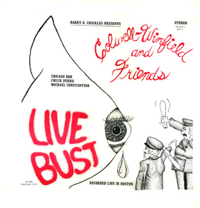 Live Bust the Colwell Winfield Blues Band